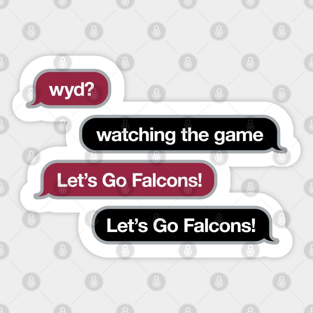 Falcons WYD Text Sticker by Rad Love